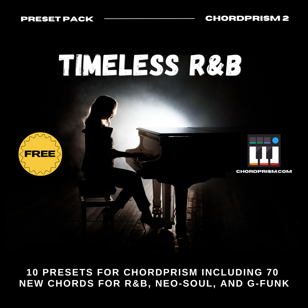 Timeless R&amp;B ChordPrism 2 Preset Pack (FREE)